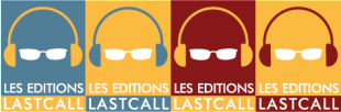 editeur Les Editions Lastcall